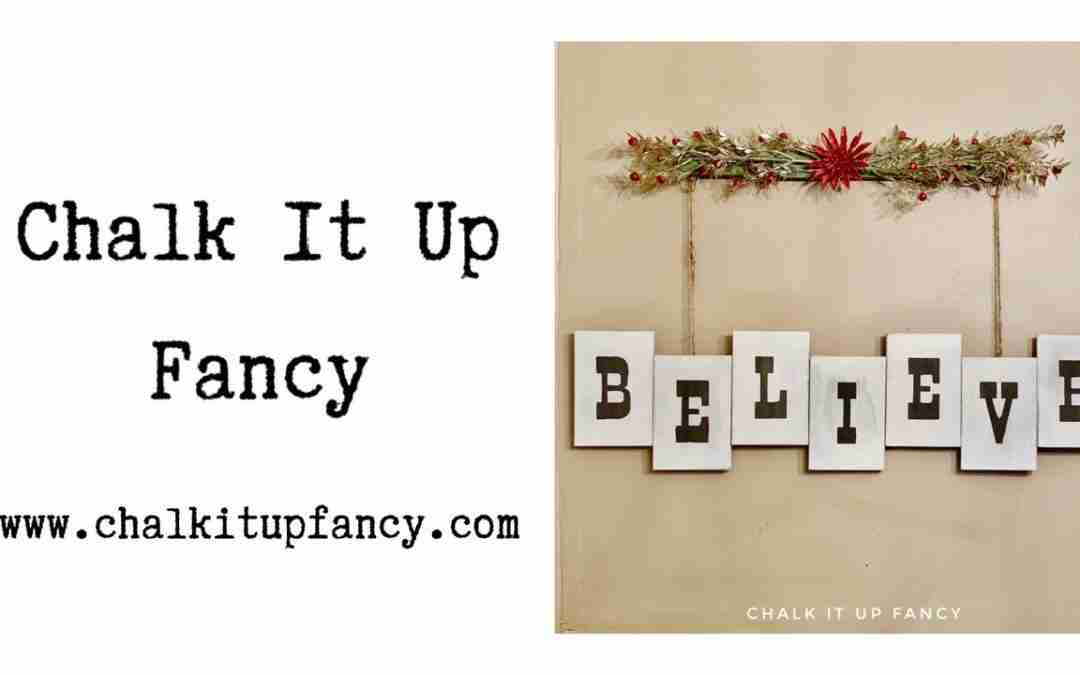 DIY Believe Sign