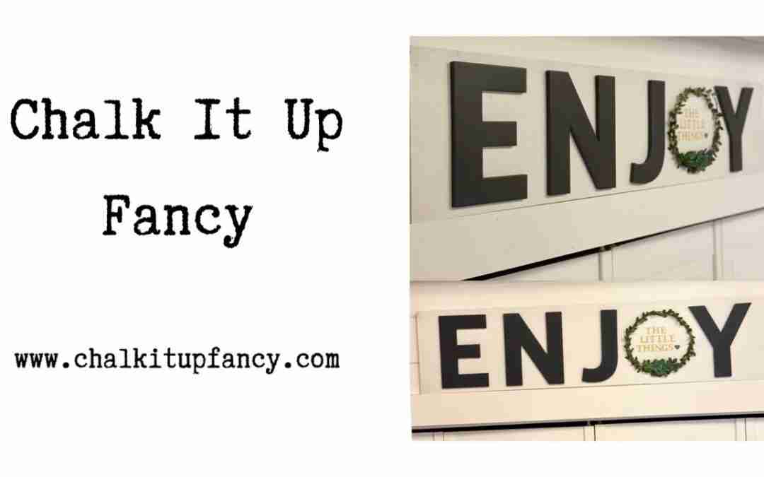 DIY Enjoy Board Wall Sign