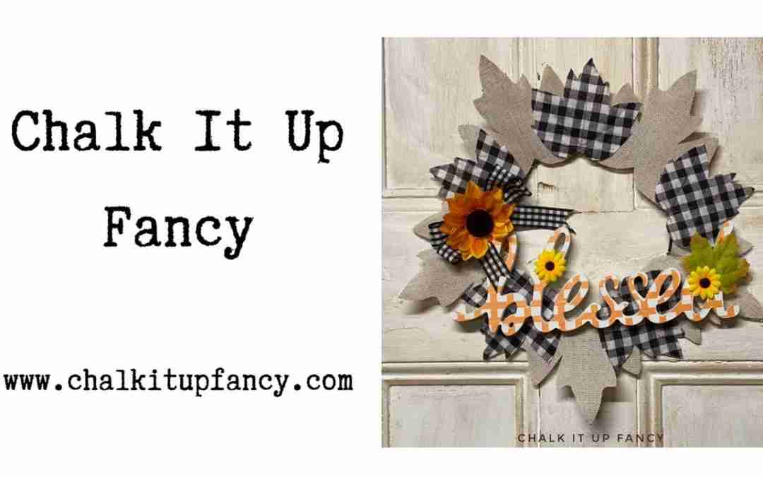 DIY Fall Blessed Leaf Wreath