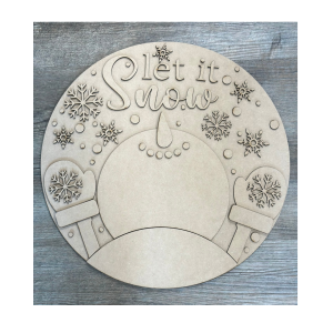 Let It Snow Round Unfinished Cutout 13"
