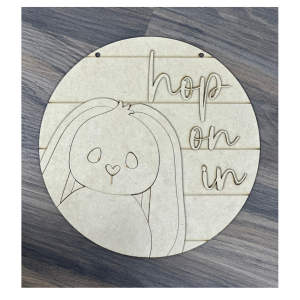 Hop on In Unfinished Round Cutout