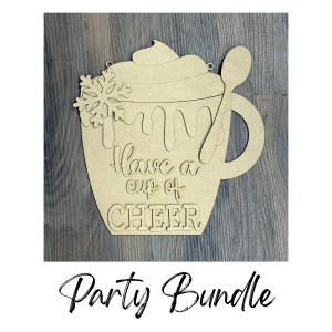 Cup Of Cheer Unfinished Cutout Party Bundle