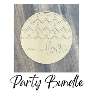 Love Heart Round Hanger 12" Unfinished Cutout Party Bundle