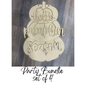 Party Bundle Hello Pumpkin Season Hanger Unfinished Cutout Copy