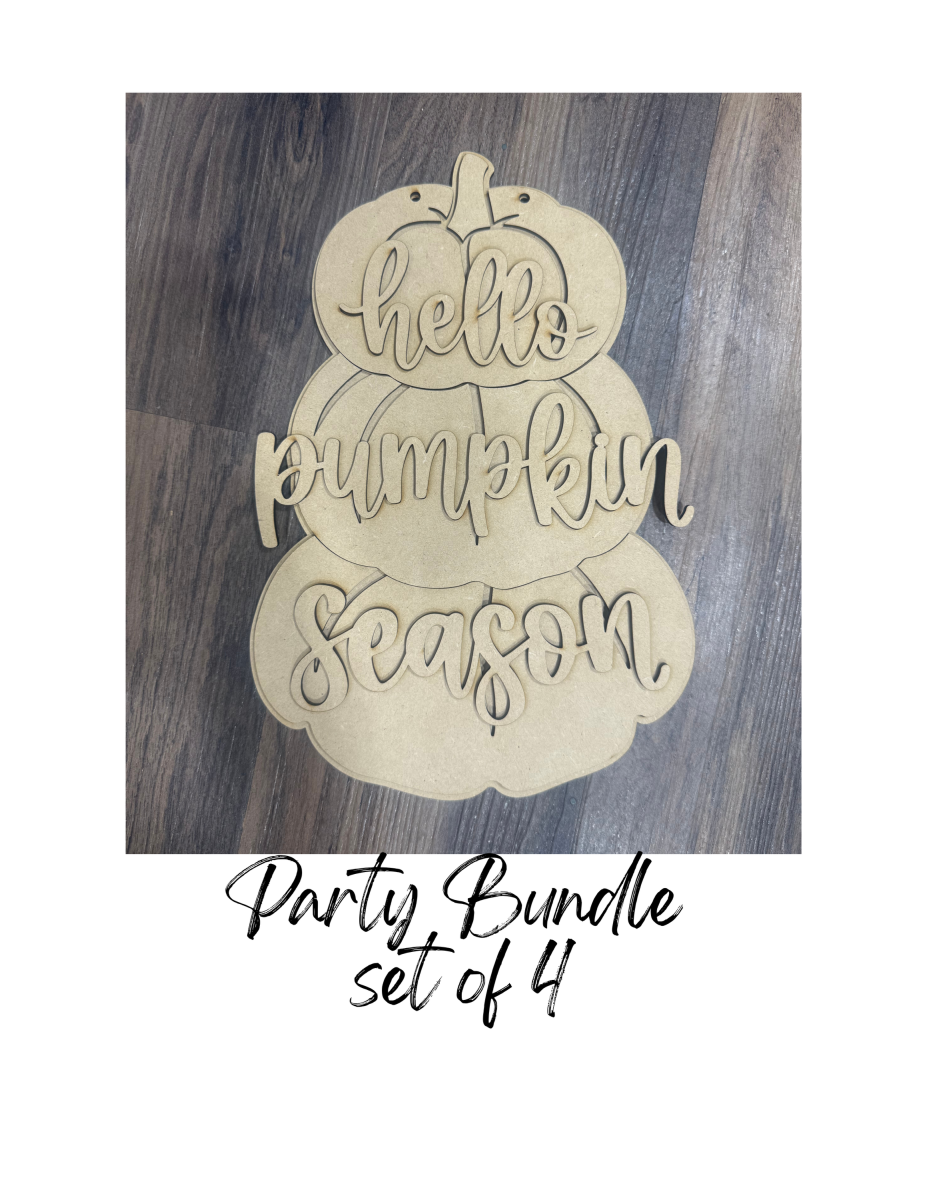 Party Bundle Hello Pumpkin Season Hanger Unfinished Cutout Copy