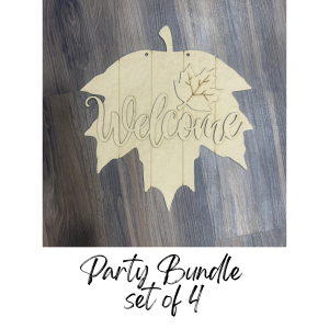 Party Bundle Welcome Leaf Hanger Unfinished Cutout